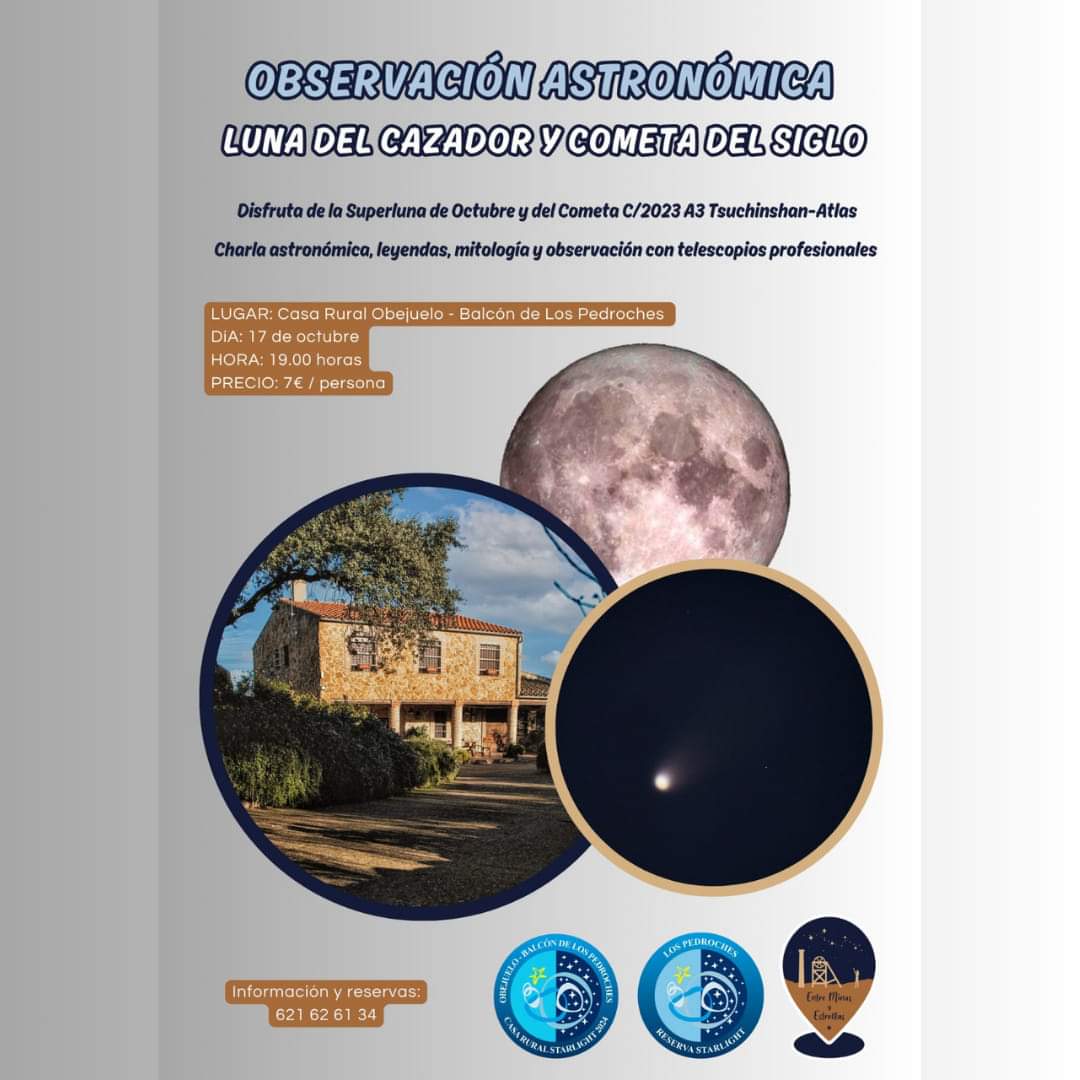 Observación Astrómica «Luna Del Cazador y Cometa Del Siglo»